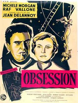   Obsession de Jean Delannoy.     Affiche du film.
